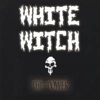 White Witch (USA-1) : The Power